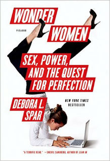 Debora Spar - Wonder Women