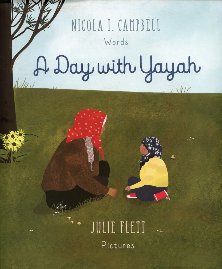 A Day with Yayah by Nicola I. Campbell book cover