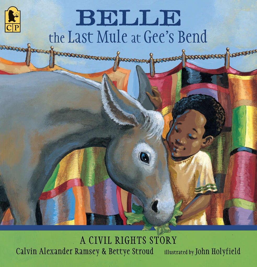Belle, The Last Mule at Gee’s Bend by Calvin Alexander Ramsey and Bettye Stroud book cover