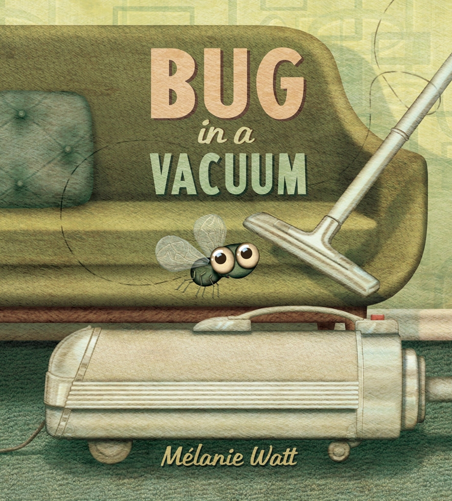 Bug in a Vacuum by Melanie Watt book cover