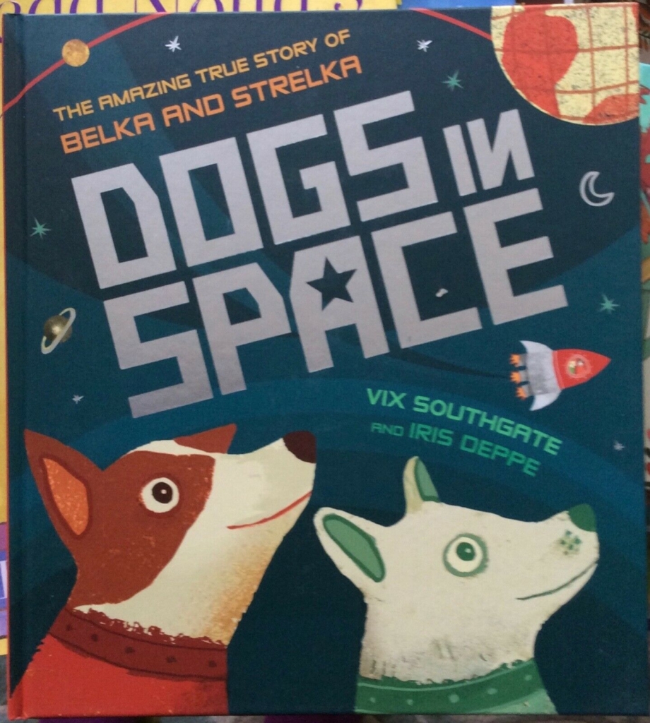 Dogs in Space by Vix Southgate book cover