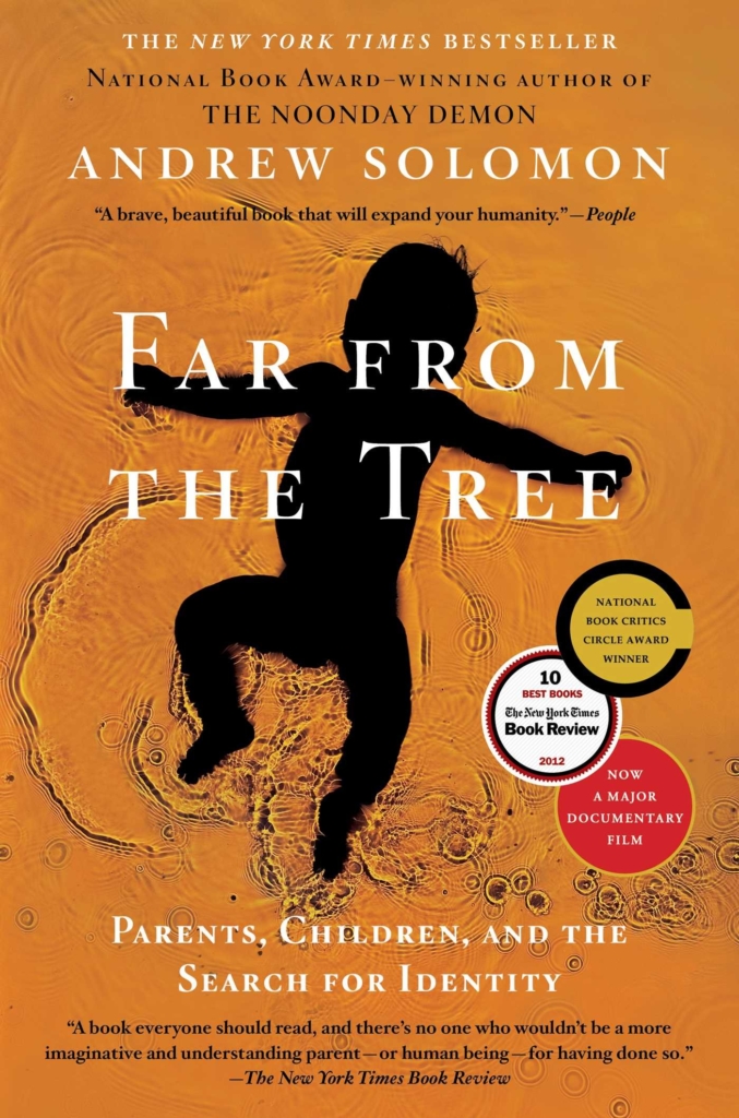 Far From The Tree: Young Adult Edition by Andrew Solomon, adapted by Laurie Calkhoven book cover