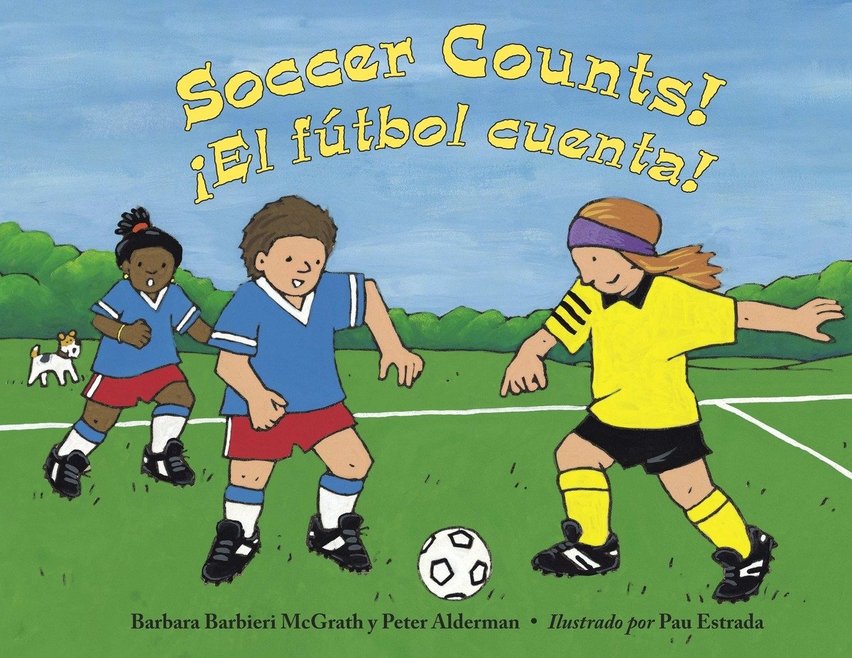 Football Counts! ¡El Futbol Cuenta! by Barbara Barbieri McGrath and Peter Alderman book cover