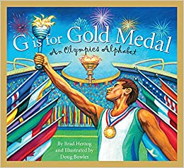 G is for Gold Medal An Olympics Alphabet by Brad Herzog book cover