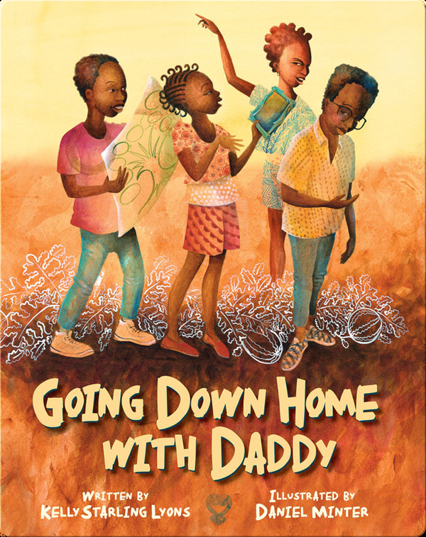 Going Down Home with Daddy by Kelly Starling Lyons book cover
