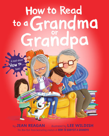 How to Read to a Grandma or Grandpa by Jean Reagan book cover