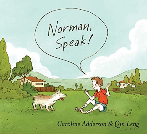 Norman, Speak! by Caroline Adderson book cover