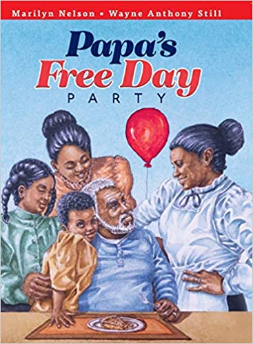 Papa’s Free Day Party by Marilyn Nelson
