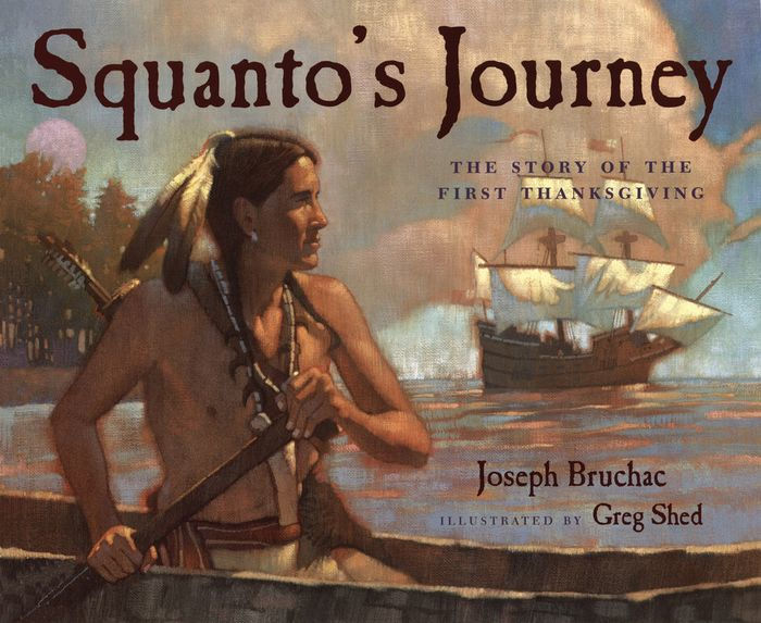 Squanto’s Journey: The Story of the First Thanksgiving by Joseph Bruchac book cover