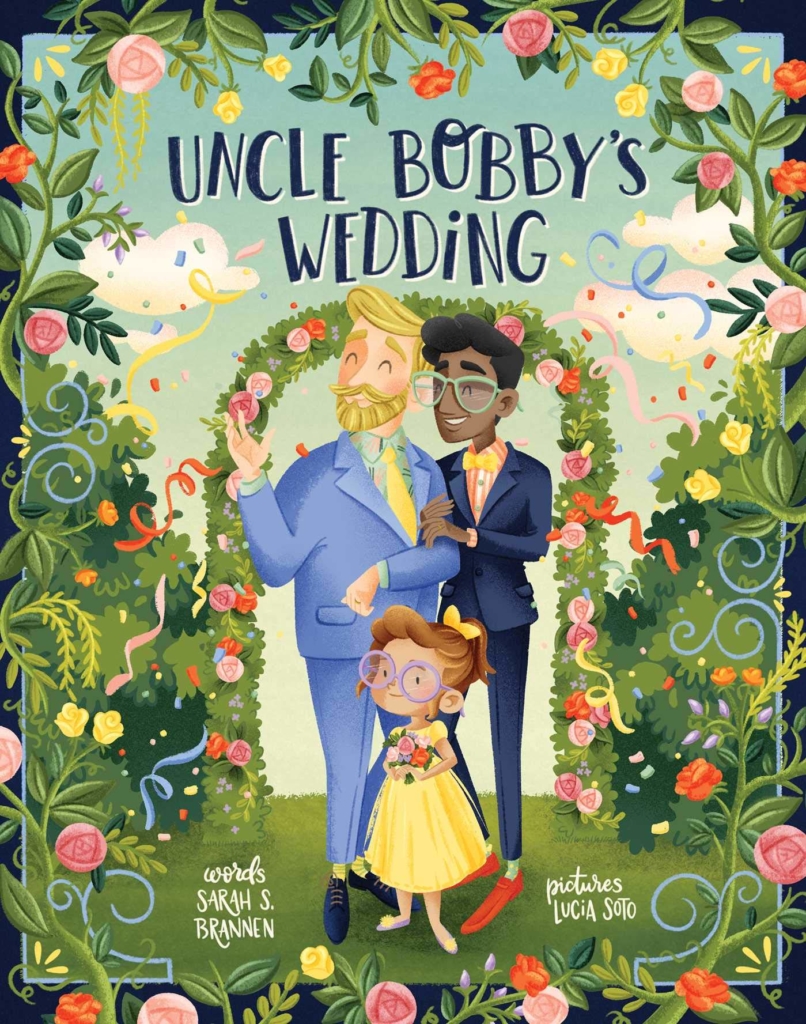 Uncle Bobby’s Wedding by Sarah S. Brannen book cover