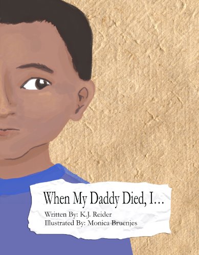 When My Daddy Died, I…. by K.J. Reider book cover